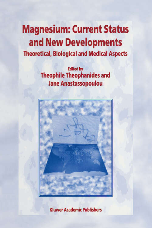 Book cover of Magnesium: Theoretical, Biological and Medical Aspects (1997)