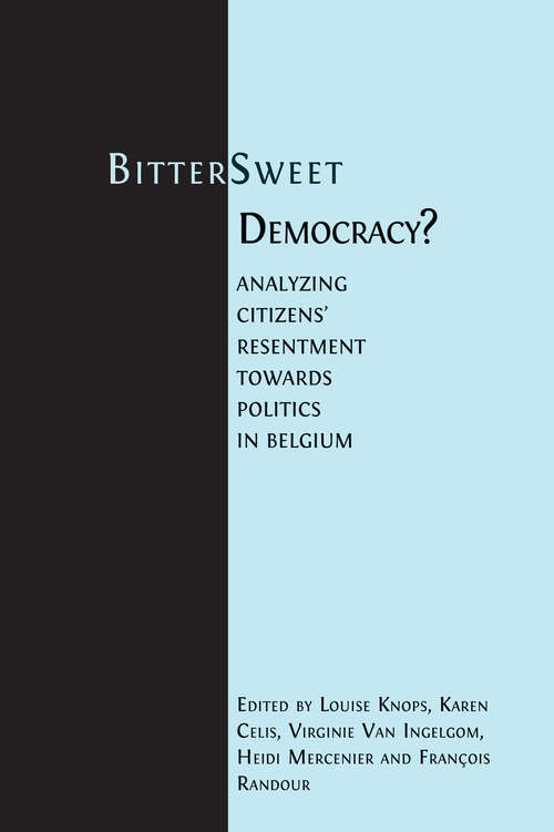 Book cover of Bitter-Sweet Democracy?