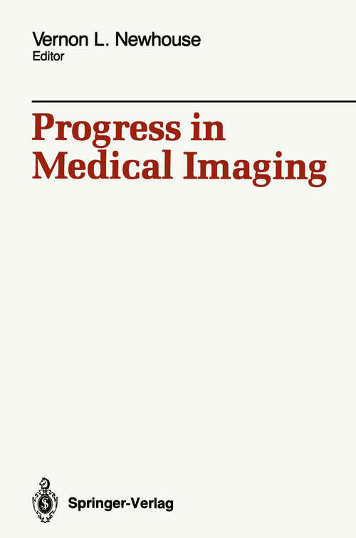 Book cover of Progress in Medical Imaging (1988)