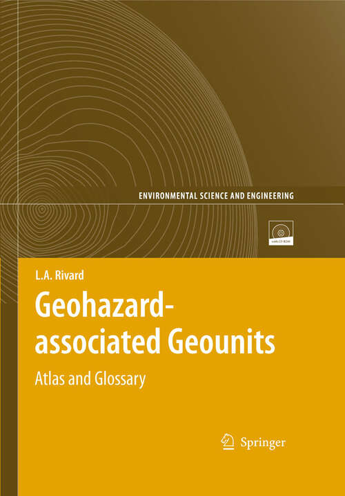 Book cover of Geohazard-associated Geounits: Atlas and Glossary (2009) (Environmental Science and Engineering)