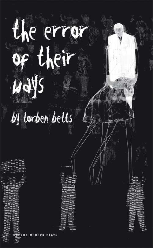 Book cover of The Error of Their Ways (Oberon Modern Plays)