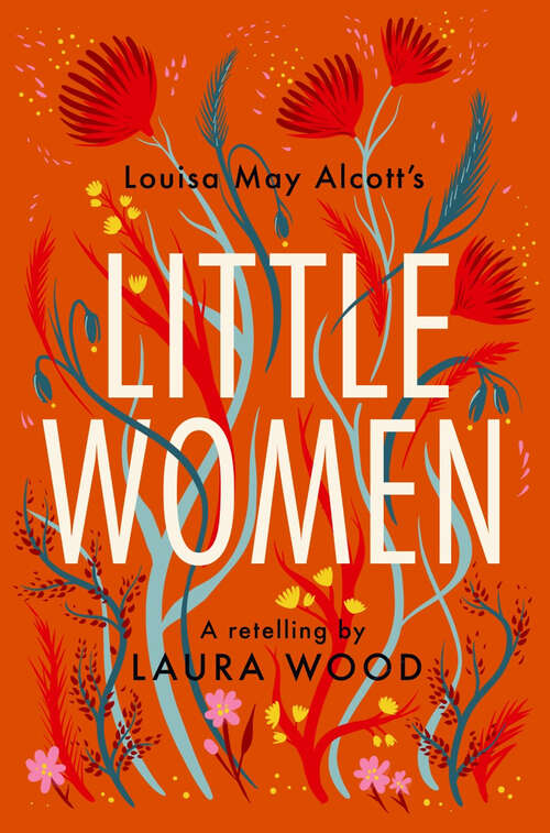 Book cover of Classic Retellings – Little Women: A Retelling (Classic Retellings)