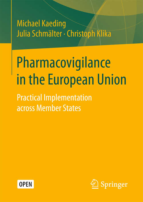 Book cover of Pharmacovigilance in the European Union: Practical Implementation across Member States