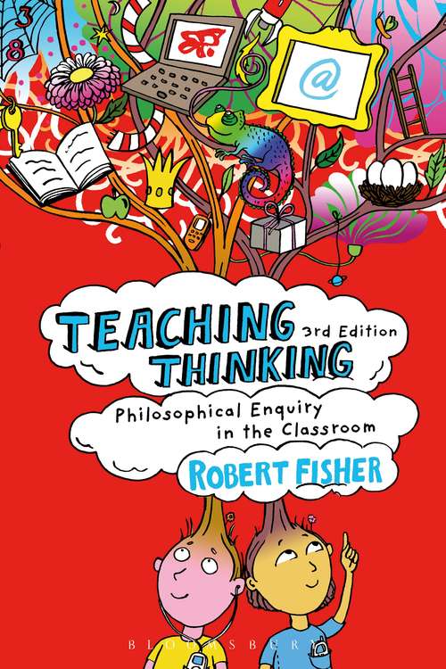 Book cover of Teaching Thinking: Philosophical Enquiry in the Classroom