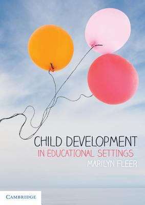 Book cover of Child Development in Educational Settings (PDF)