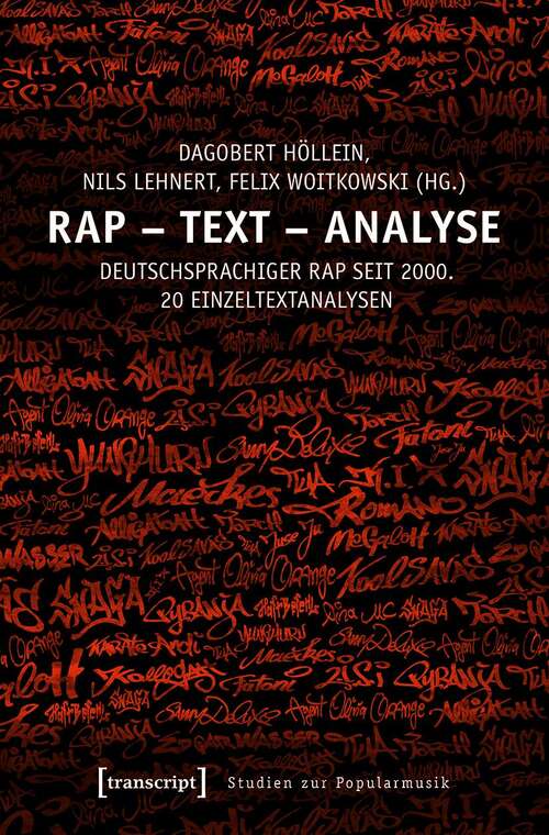 Book cover of Rap - Text - Analyse: Deutschsprachiger Rap seit 2000. 20 Einzeltextanalysen (Studien zur Popularmusik)