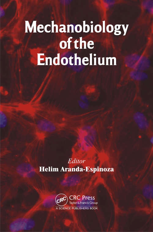 Book cover of Mechanobiology of the Endothelium