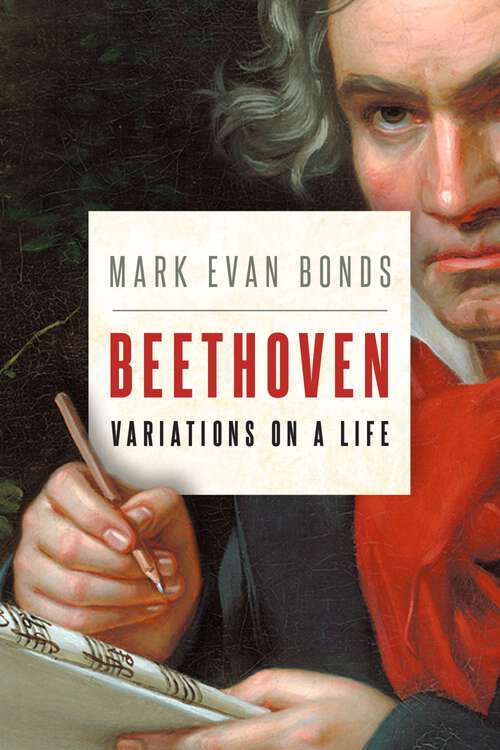 Book cover of Beethoven: Variations on a Life