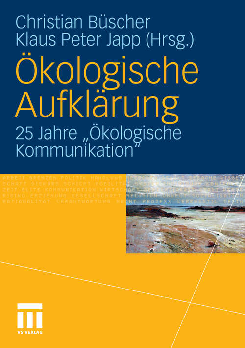 Book cover of Ökologische Aufklärung: 25 Jahre ‚Ökologische Kommunikation’ (2010)