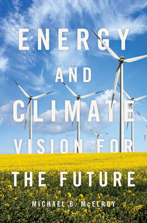 Book cover of Energy and Climate: Vision for the Future