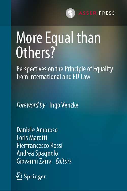 Book cover of More Equal than Others?: Perspectives on the Principle of Equality from International and EU Law (1st ed. 2023)