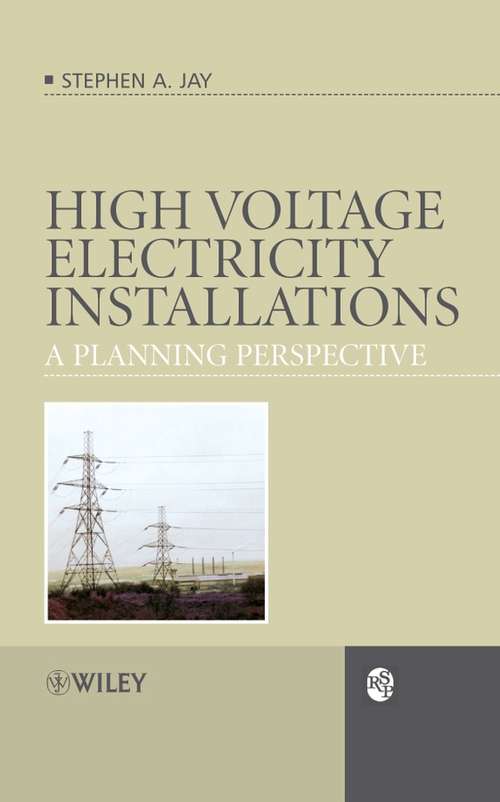 Book cover of High Voltage Electricity Installations: A Planning Perspective (RSP)