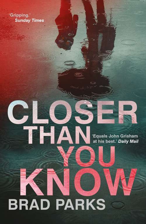 Book cover of Closer Than You Know: A Novel (Main)