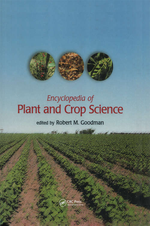 Book cover of Encyclopedia of Plant and Crop Science (Print)