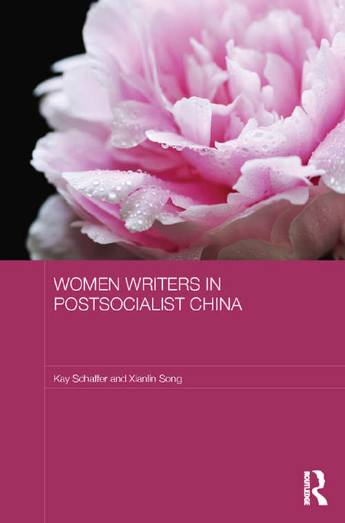Book cover of Women Writers in Postsocialist China (ASAA Women in Asia Series)