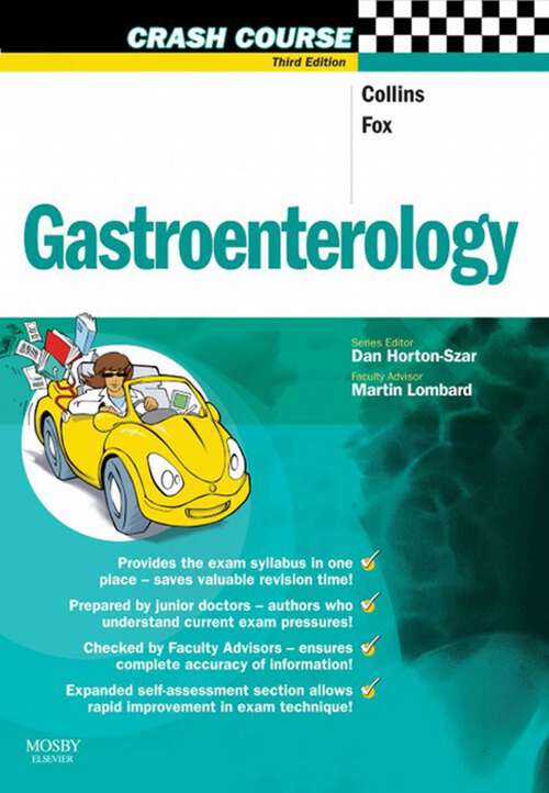 Book cover of Crash Course: Crash Course: Gastroenterology E-Book (3) (CRASH COURSE)