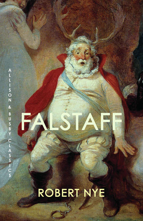 Book cover of Falstaff: A Novel (Allison & Busby Classics)