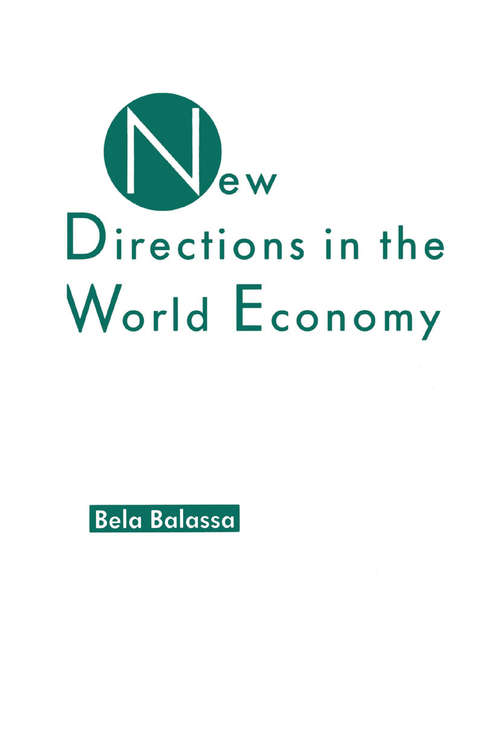 Book cover of New Directions in the World Economy (1st ed. 1989)