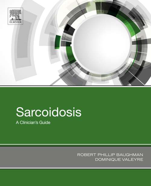 Book cover of Sarcoidosis: A Clinician's Guide (The\clinics: Internal Medicine Ser.: 36-4)