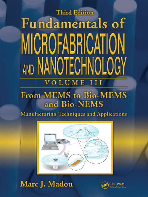Book cover of From MEMS to Bio-MEMS and Bio-NEMS: Manufacturing Techniques and Applications