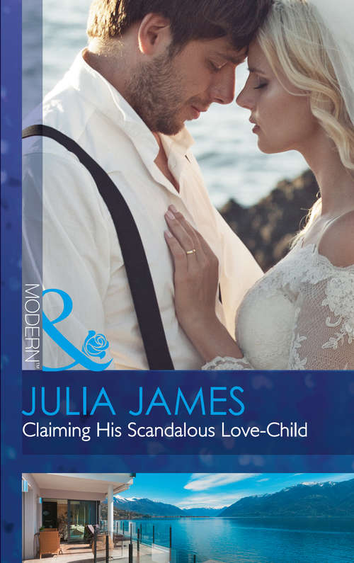 Book cover of Claiming His Scandalous Love-Child: Claiming His Scandalous Love-child (mistress To Wife, Book 1) / The Greek's Forbidden Princess (the Princess Seductions, Book 2) (ePub edition) (Mistress to Wife #1)