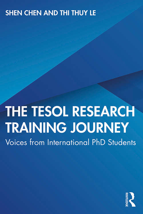 Book cover of The TESOL Research Training Journey: Voices from International PhD Students