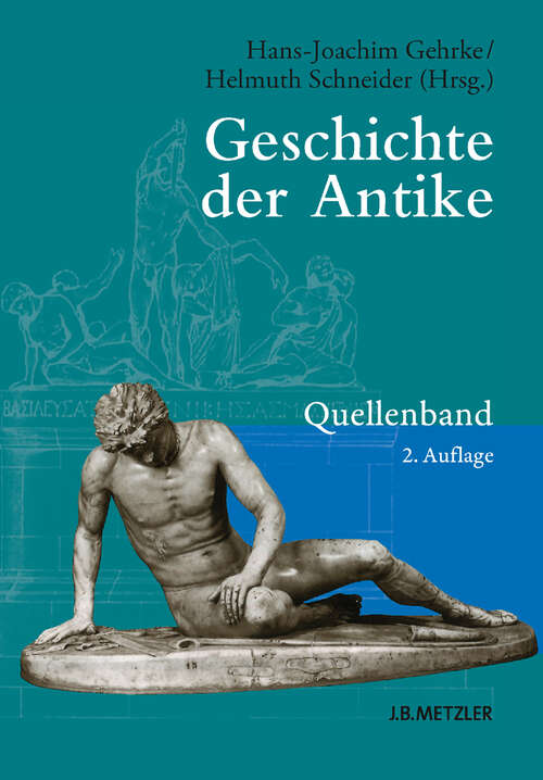 Book cover of Geschichte der Antike: Quellenband (2. Aufl. 2013)