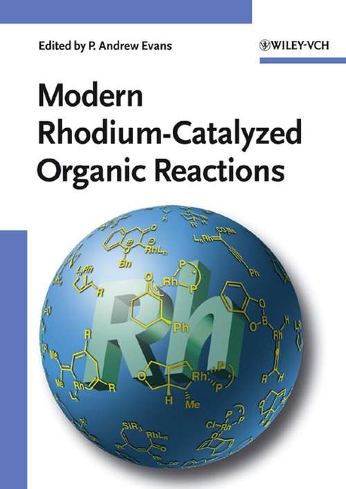 Book cover of Modern Rhodium-Catalyzed Organic Reactions