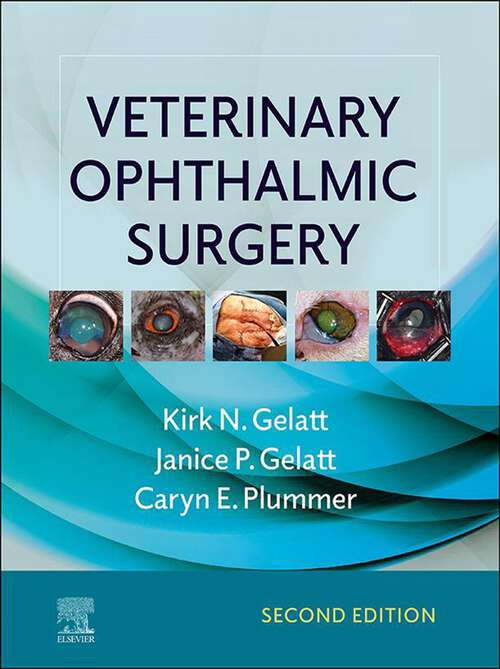 Book cover of Veterinary Ophthalmic Surgery - E-Book