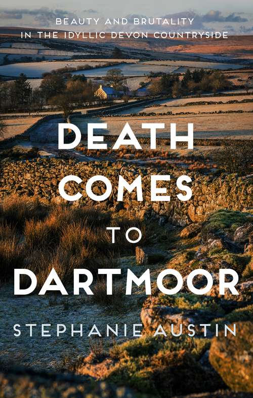 Book cover of Death Comes to Dartmoor: The riveting rural mystery series (Devon Mysteries #6)