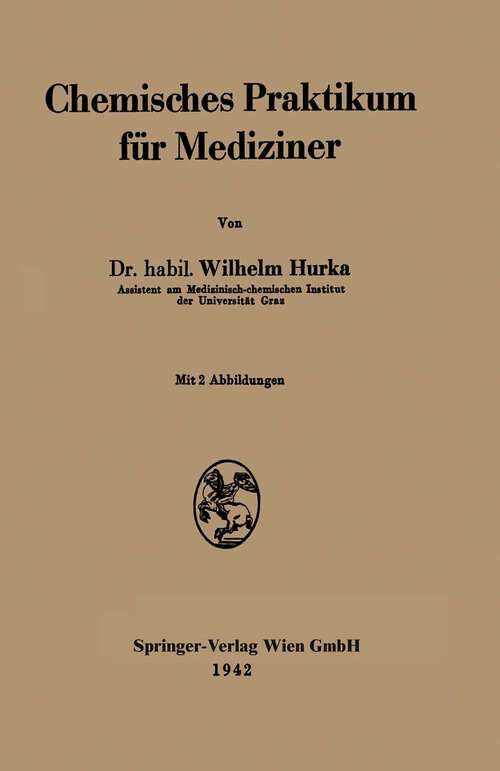 Book cover of Chemisches Praktikum für Mediziner (1942)