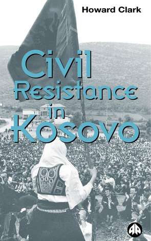 Book cover of Civil Resistance in Kosovo