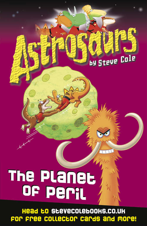 Book cover of Astrosaurs 9: The Planet Of Peril (Astrosaurs #9)