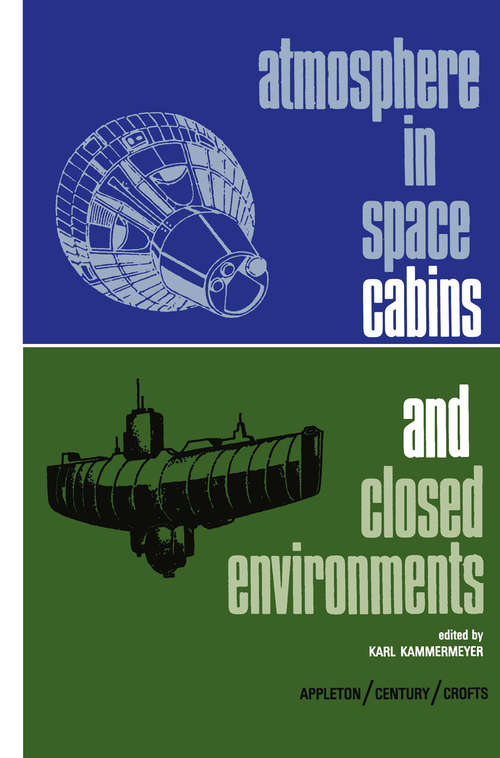 Book cover of Atmosphere in Space Cabins and Closed Environments (1966)