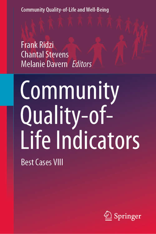 Book cover of Community Quality-of-Life Indicators: Best Cases VIII (1st ed. 2020) (Community Quality-of-Life and Well-Being)
