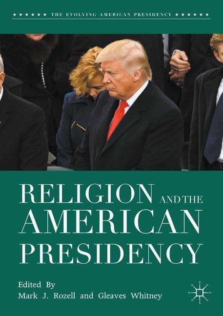 Book cover of Religion and the American Presidency (PDF)