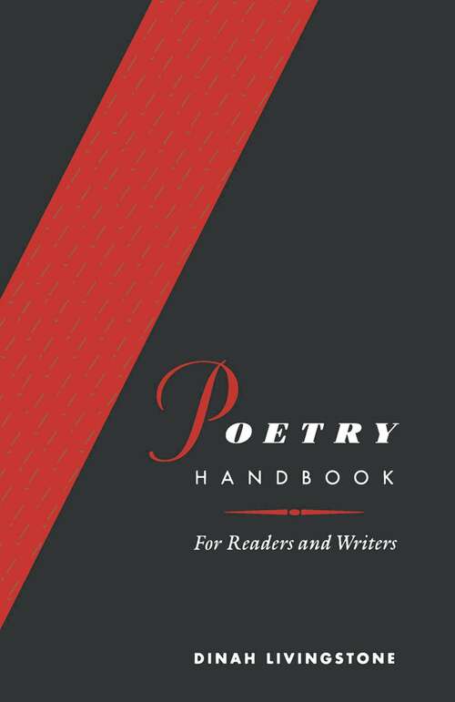 Book cover of Poetry Handbook: For Readers and Writers (1st ed. 1993)