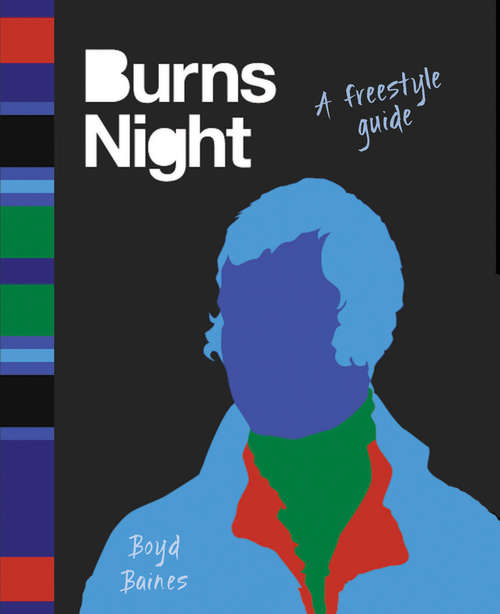 Book cover of Burns Night: A Freestyle Guide