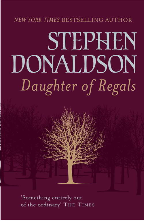 Book cover of Daughter of Regals and Other Tales: And Other Stories