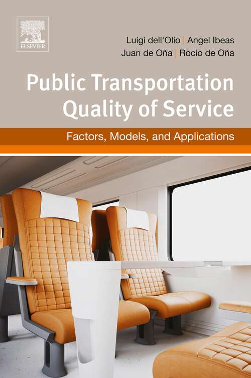 Book cover of Public Transportation Quality of Service: Factors, Models, and Applications