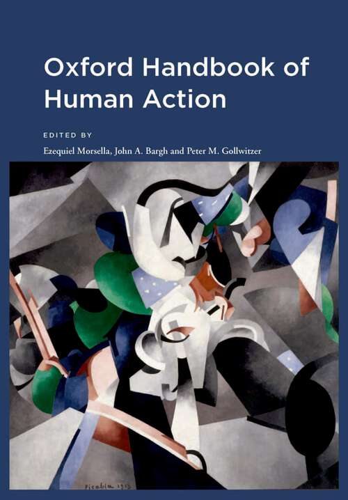 Book cover of Oxford Handbook of Human Action (Social Cognition and Social Neuroscience)