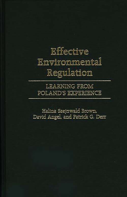 Book cover of Effective Environmental Regulation: Learning from Poland's Experience