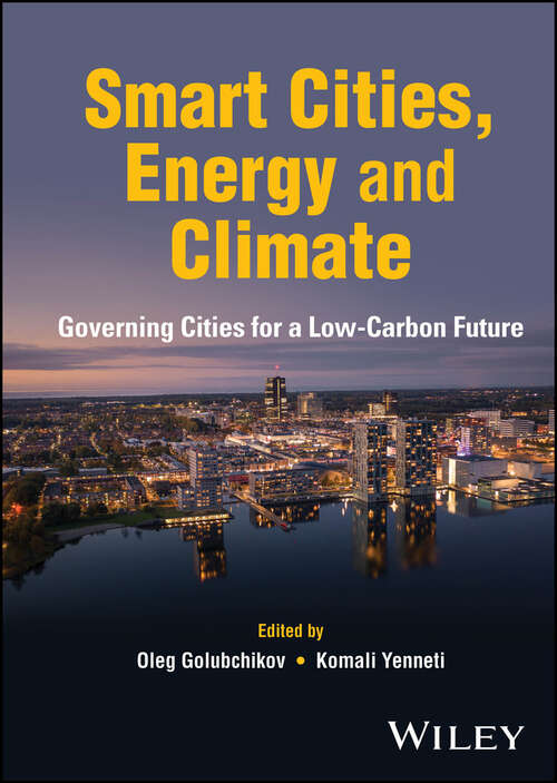 Book cover of Smart Cities, Energy and Climate: Governing Cities for a Low-Carbon Future