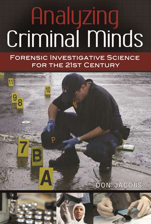 Book cover of Analyzing Criminal Minds: Forensic Investigative Science for the 21st Century (Brain, Behavior, and Evolution)