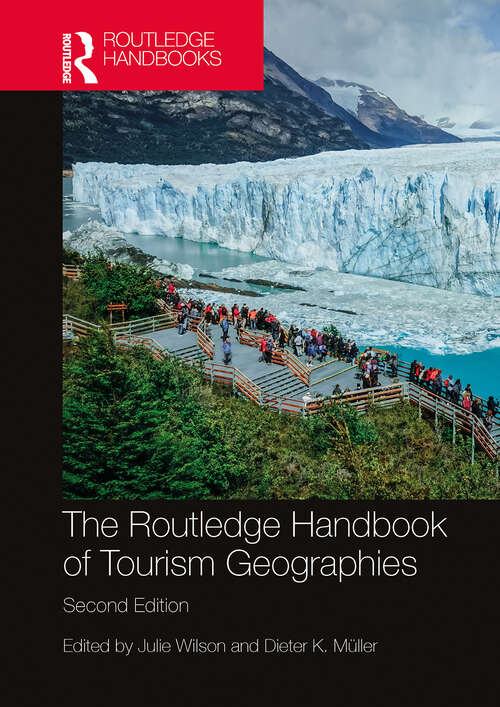 Book cover of The Routledge Handbook of Tourism Geographies