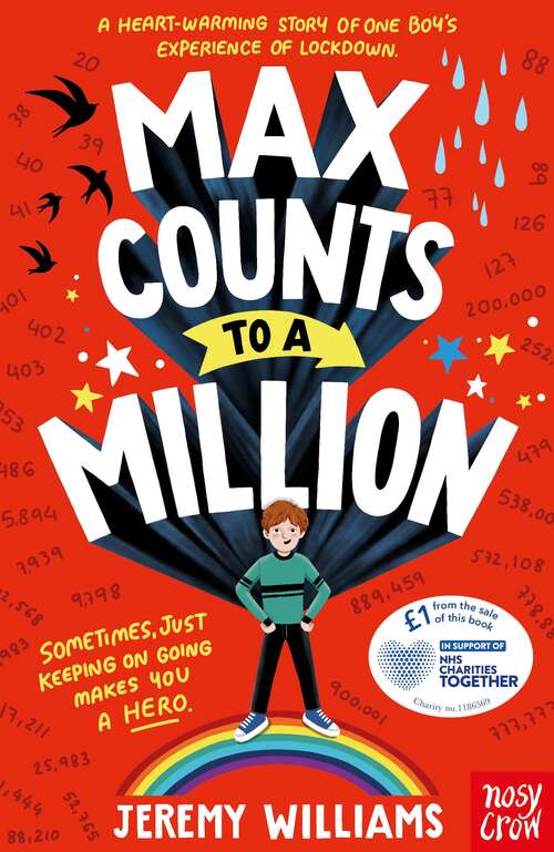 Book cover of Max Counts to a Million: A funny, heart-warming story about one boy’s experience of Covid lockdown