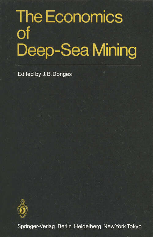 Book cover of The Economics of Deep-Sea Mining (1985)