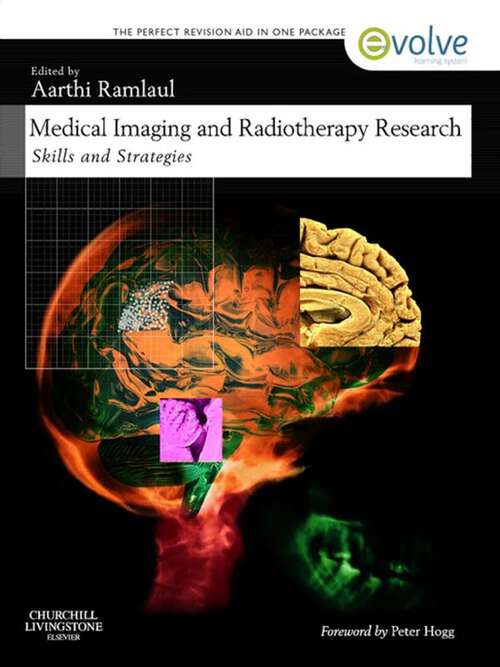 Book cover of Medical Imaging and Radiotherapy Research: Skills and Strategies