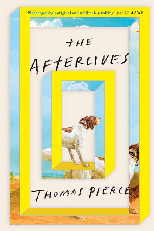 Book cover of The Afterlives: A Novel