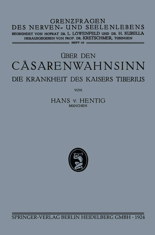 Book cover of über den Cäsarenwahnsinn: Die Krankheiten des Kaisers Tiberius (1924)